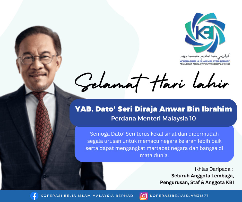 Selamat Hari Lahir YAB. Dato’ Seri Diraja Anwar Bin Ibrahim